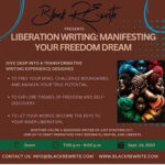 Liberation Writing: Manifesting Your Freedom Dream